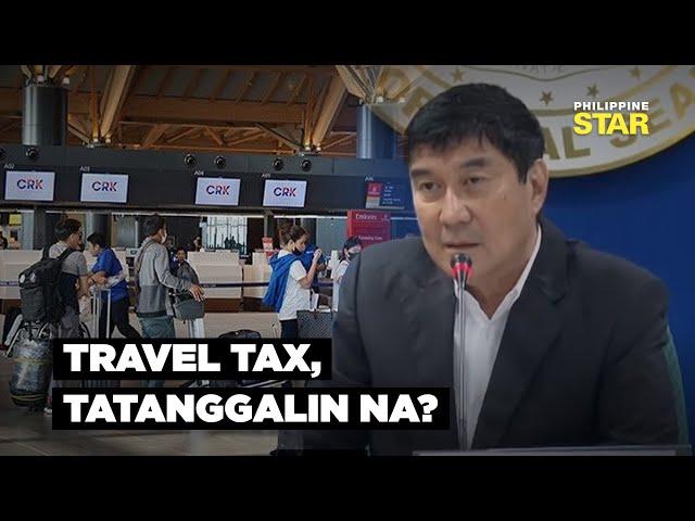 Tulfo nagmungkahi na tatanggalin ang travel tax sa economy class passengers