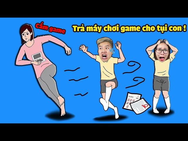 bqThanh và Ốc bị Mẹ cướp máy chơi game vì học dốt bị điểm kém...