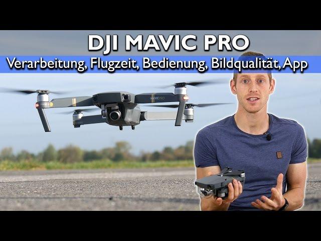 DJI Mavic Pro im Test: Erster Eindruck zur Bedienung, Flugzeit, Kamera, App uvm. [deutsch] #3