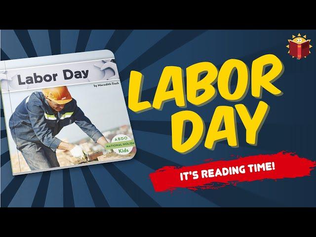 Labor Day  Abdo Kids | Reading Books For Kids