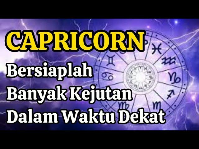 RAMALAN ZODIAK CAPRICORN HARI INI |BANYAK KEJUTAN DALAM WAKTU DEKAT