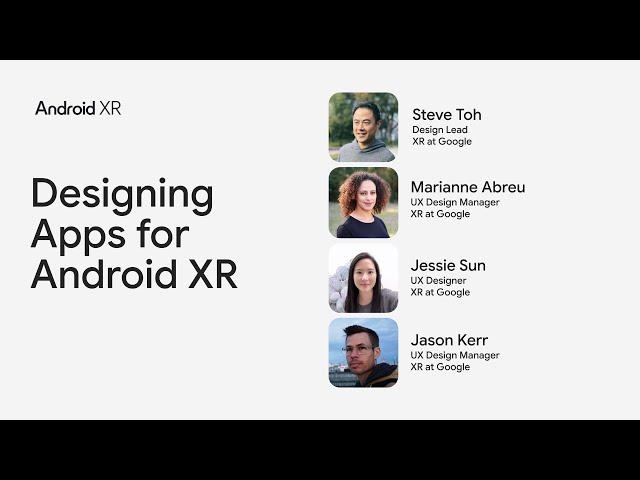 Designing apps for Android XR