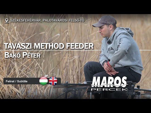 Maros Percek- Tavaszi method feeder - Bakó Péter