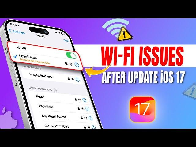 How to Fix iPhone Wi-Fi Issues After iOS 17 Update | Wi-Fi Problems After Update