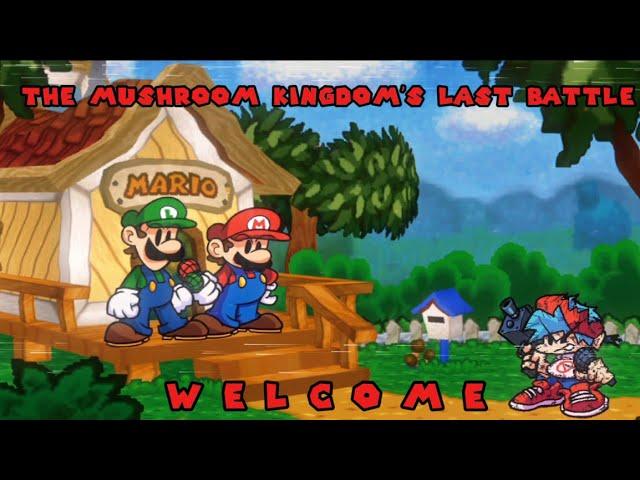 The Mushroom Kingdom’s Last battle-Chapter 1-Song 1-Welcome(Revamp)