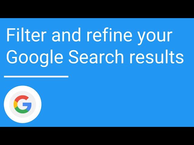 Filter and refine your Google Search results