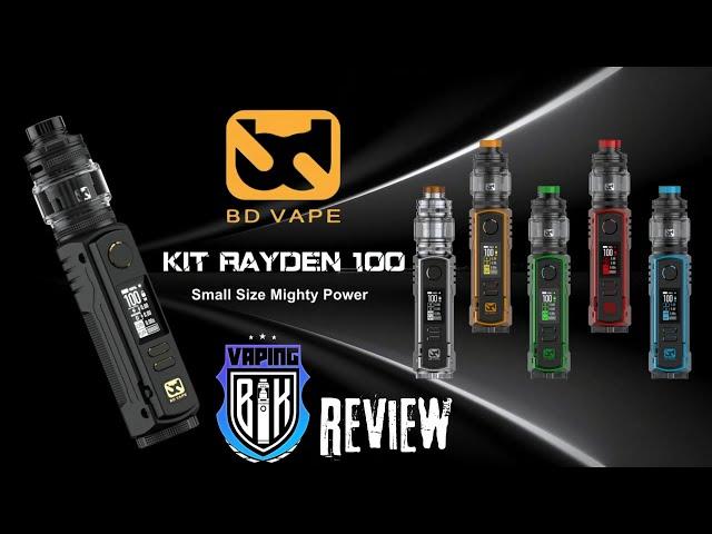 BD Vape Rayden 100 Sub-Ohm kit,  I'm impressed !!