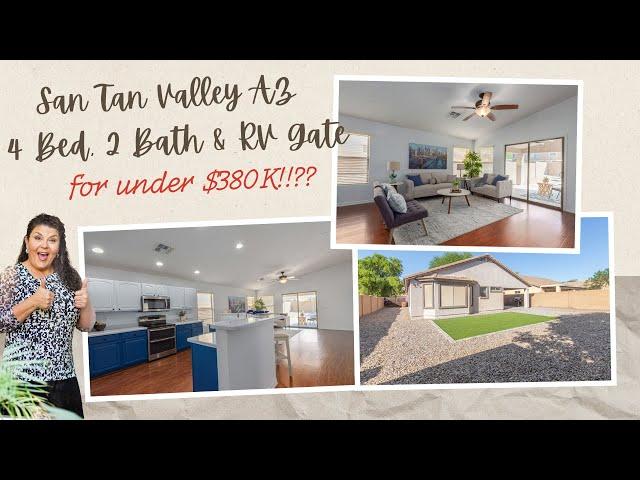 4 Bed, 2 Bath Single Family Home in San Tan Valley AZ for under $380K???!!!