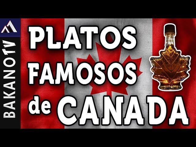 Top 10 Comida de Canada (TOP 10) BakanoTv Los 10 platillos más populares de la comida Canadiense