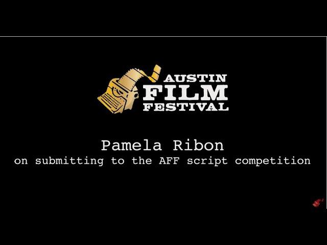 Pamela Ribon on Submitting to the AFF Script Competition