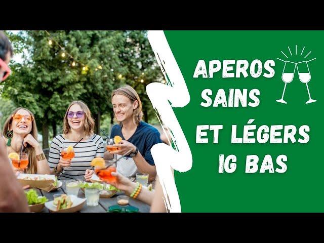 Apéros sains et légers à IG bas (idées recettes boissons et amuse-gueules)