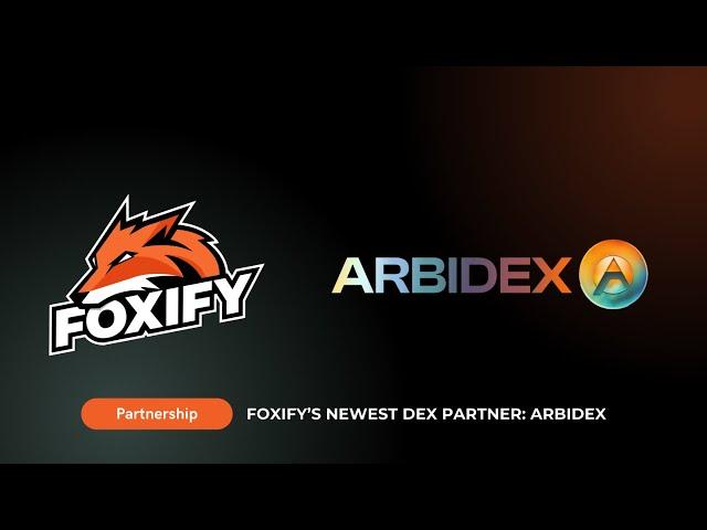 Foxify x ArbiDex: The Big Move, New Pools, and the Ultimate Community Competition