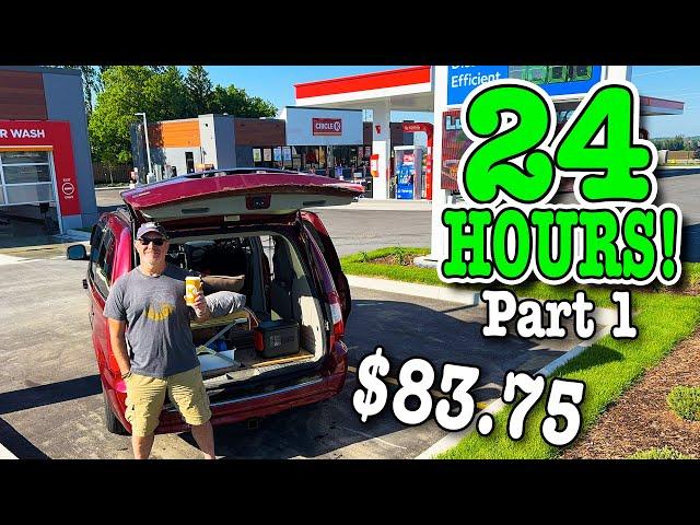 Eating Gas Station Food at Circle K for 24 HOURS Stealth Camping + Thunderstorms • Part 1