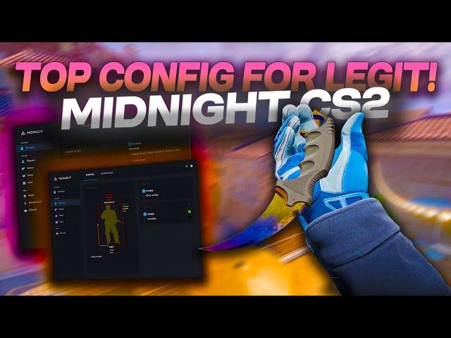 The TOP Config For Legit Cheating! (Midnight CS2 Legit Cheating)