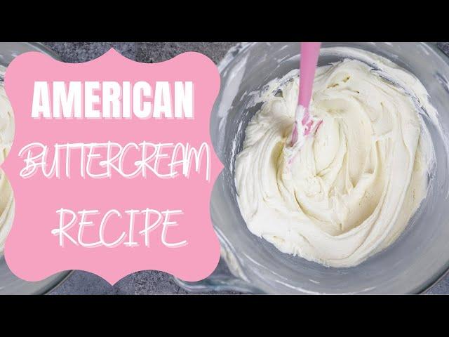 How to Make the Best American Buttercream | CHELSWEETS