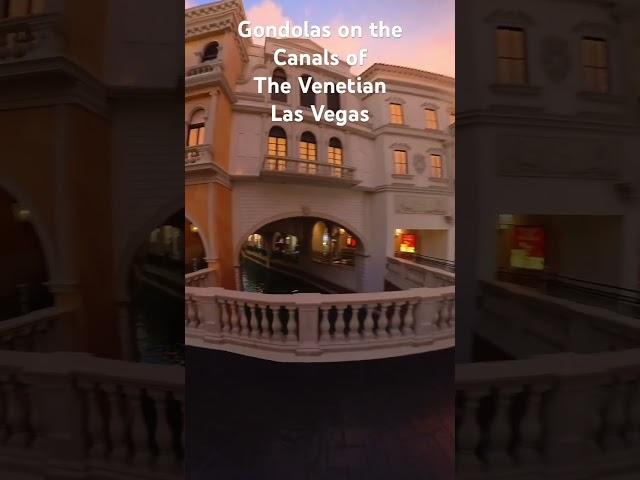 Gondolas Rides on the Canals of The Venetian Las Vegas