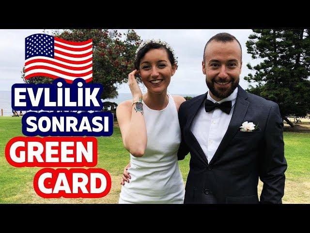 ABD Vatandaşı ile Evlendikten Sonra Green Card'a Nasıl Başvuru Yapılır? | 2020