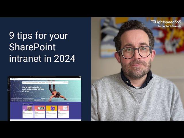 9 tips for your SharePoint intranet in 2024