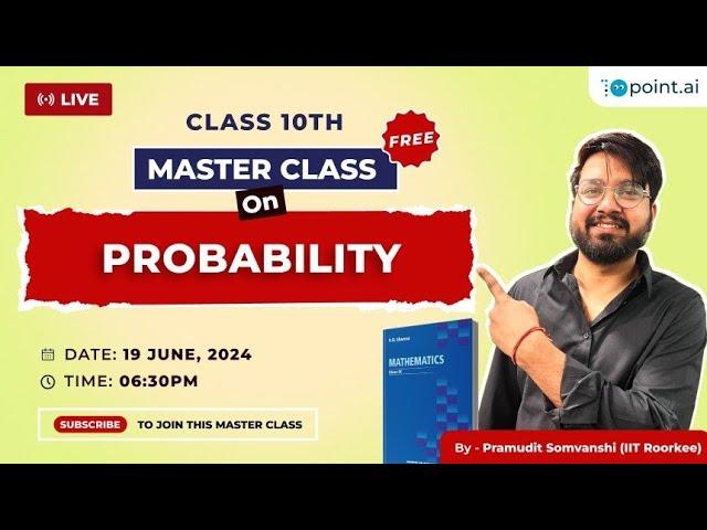 Probability Masterclass || 10point.ai || Pramudit