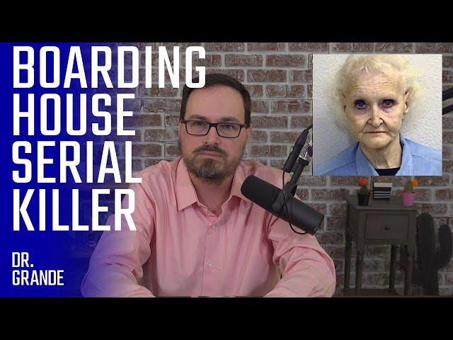 Boarding House Serial Killer | Dorothea Puente Case Analysis