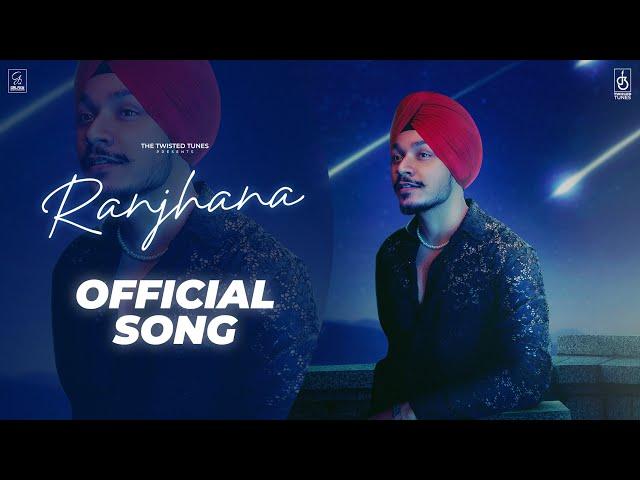 Ranjhana (Official Video) - Manraj Veer | Marvik | Latest Punjabi Song 2024