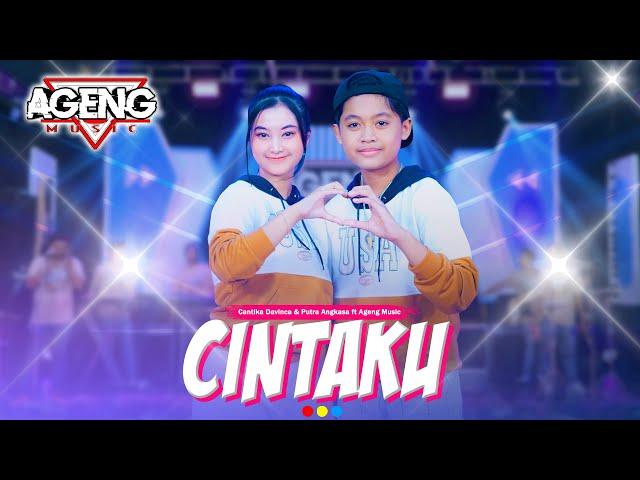 CINTAKU - Cantika Davinca & Putra Angkasa ft Ageng Music (Official Live Music)