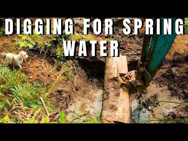 Digging for spring water