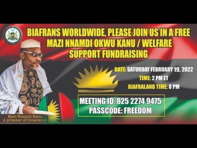 A FREE MAZI NNAMDI OKWU KANU LEGAL FEES/ VIGILANTE/WELFARE SUPPORT FUNDRAISING