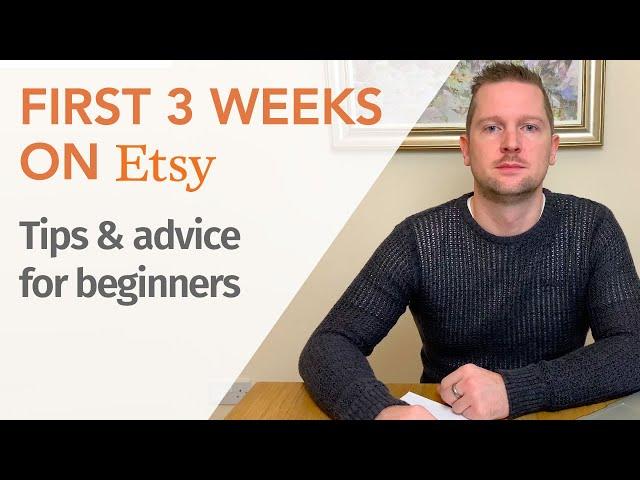 Beginners guide to Etsy. My first 3 weeks selling on Etsy - 3,000+ views