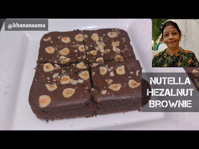 Eggless Nutella Hezalnut Brownie  | Nutella Gooey Brownie | Sandhya Jaiswal Khananaama