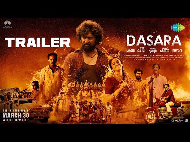 Dasara - Official Trailer | Nani | Keerthy Suresh | Santhosh Narayanan | Srikanth Odela