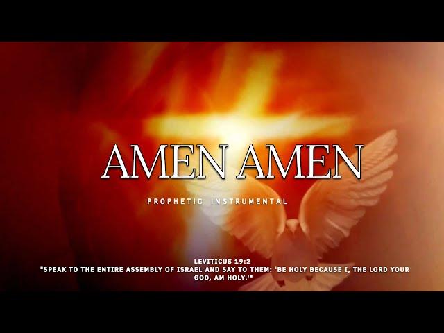 AMEN AMEN/ PROPHETIC WORSHIP INSTRUMENTAL / VICTOR THOMPSON/ MEDITATION MUSIC