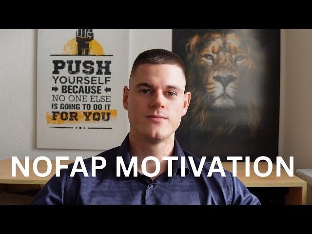 NOFAP MOTIVATION FÜR DIE BESONDERS SCHWEREN TAGE