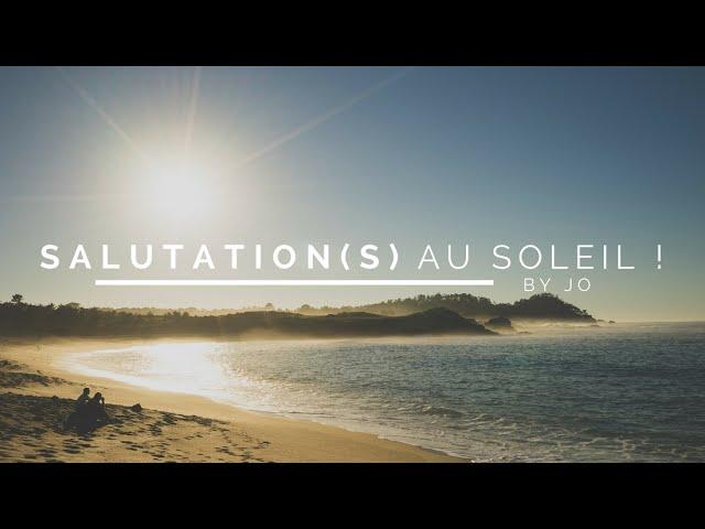 Salutations au Soleil - Yoga Fire By Jo