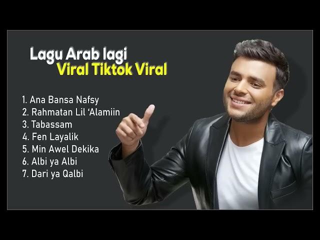 Lagu Asyik Arab Viral di Tiktok - Lagu Religi Islam Terbaik Terpopuler