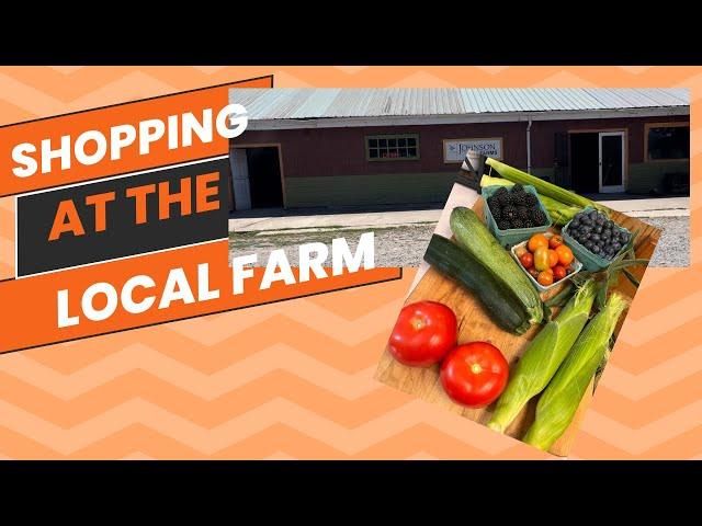 Shopping & Supporting Local Farm