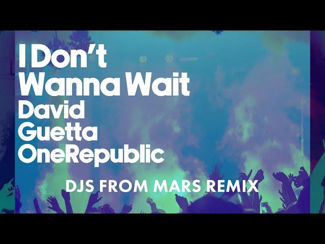 David Guetta & OneRepublic - I Don't Wanna Wait (DJs From Mars remix) [Visualizer]