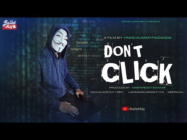 Don't Click Latest Telugu Short Film Teaser 2020 - Directed By Vinod Kumar Paidaada || Bullet Raj