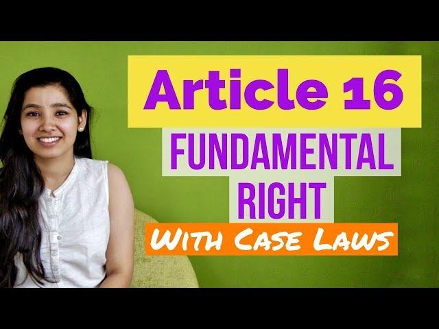 Article 16 Fundamental Right in Hindi | Constitution of India