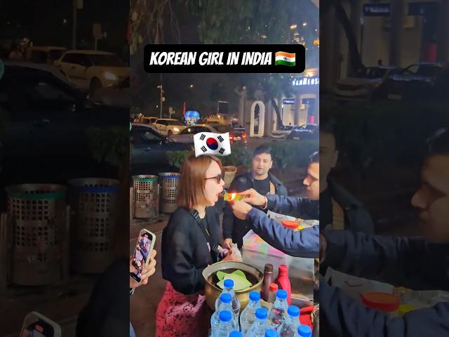 KOREAN GIRL IN INDIA  . #reaction #koreaninindia #koreangirl #southkorea #india