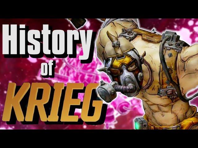 The History of Krieg - Borderlands