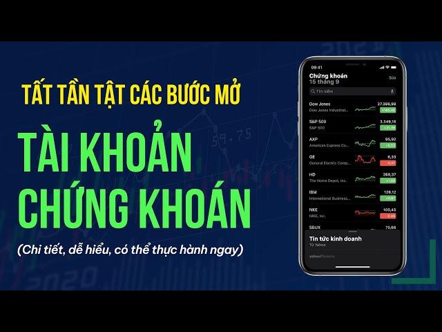 CÁCH MỞ TÀI KHOẢN CHỨNG KHOÁN - Hướng dẫn từ A-Z cho người mới bắt đầu | Intelligent Money Podcast