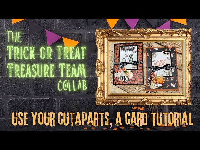 Use Your Cutaparts!  A Card Tutorial