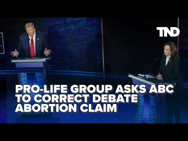 Pro-life group demands ABC to correct debate abortion claim made by moderator