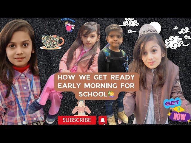 How We Get Ready For School || Early Morning || ILitfest || Morning Routine || hehaa tanu