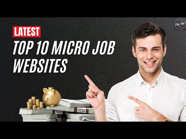 Latest Top 10 Micro Job Websites in 2023 | Top 10 Micro Jobs Online | Highest Paying Microwork Sites