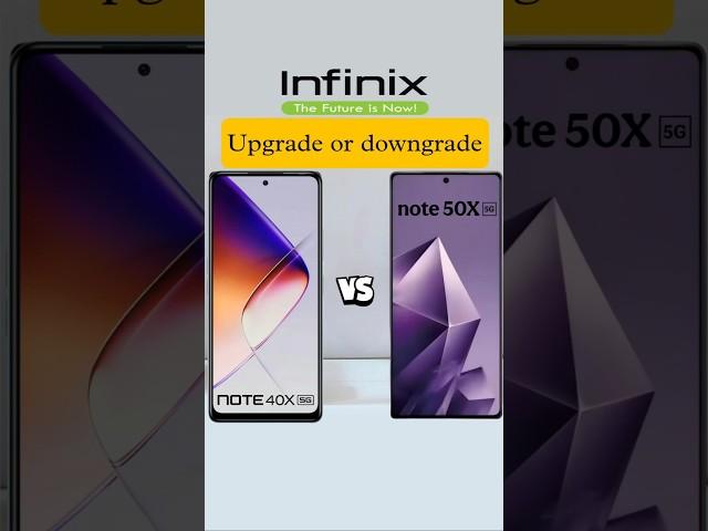 infinix note 50x vs infinix note 40x #infinix #smartphone #shorts