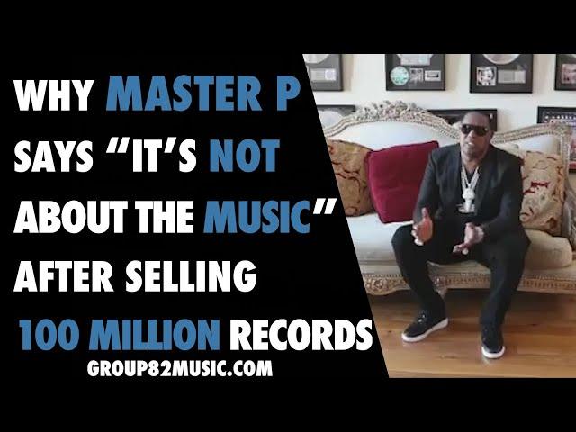 Master P On What's Important In The Music Business