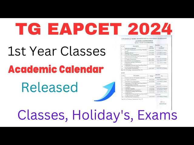 TG EAPCET 2024 BTech 1st Year Classes - Academic Calendar Released