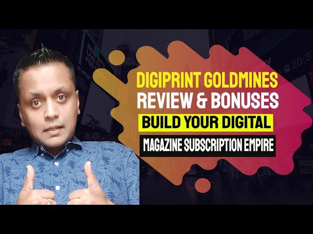 DigiPrint Goldmines Review, Demo & Bonuses